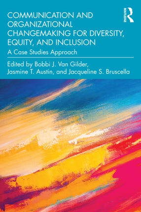Communication and Organizational Changemaking for