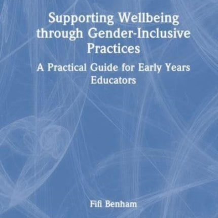 Supporting Wellbeing through GenderInclusive