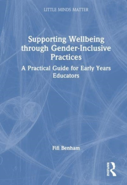 Supporting Wellbeing through GenderInclusive