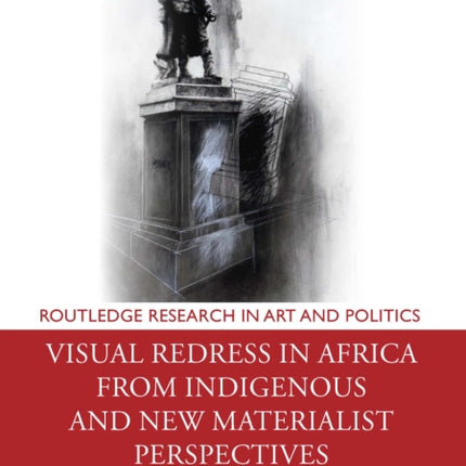 Visual Redress in Africa from Indigenous and New