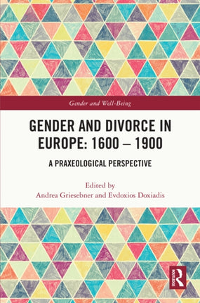 Gender and Divorce in Europe 1600  1900