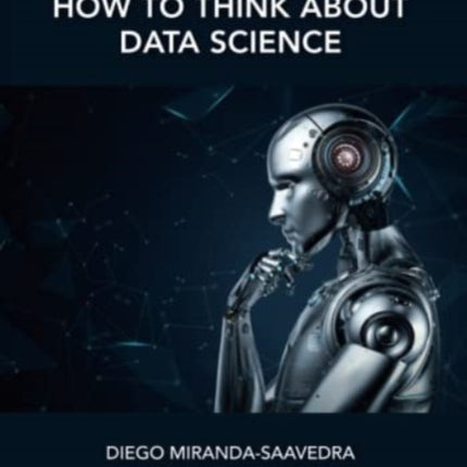 How to Think about Data Science