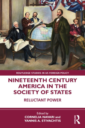 Nineteenth Century America in the Society of