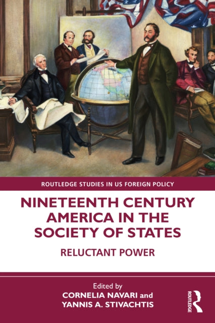 Nineteenth Century America in the Society of