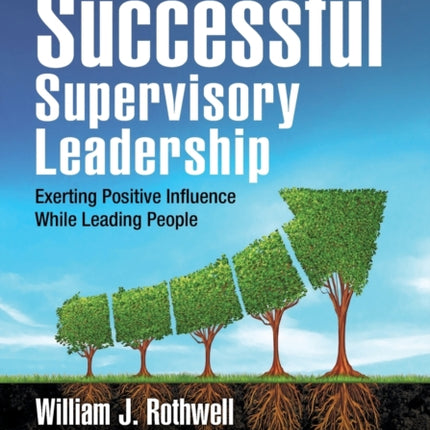Successful Supervisory Leadership