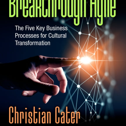Breakthrough Agile