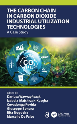The Carbon Chain in Carbon Dioxide Industrial
