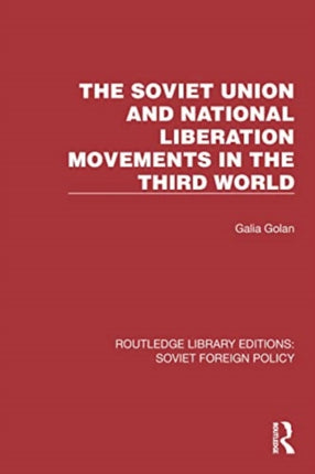 The Soviet Union and National Liberation