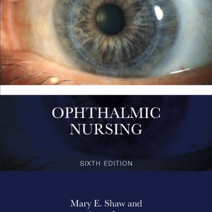Ophthalmic Nursing