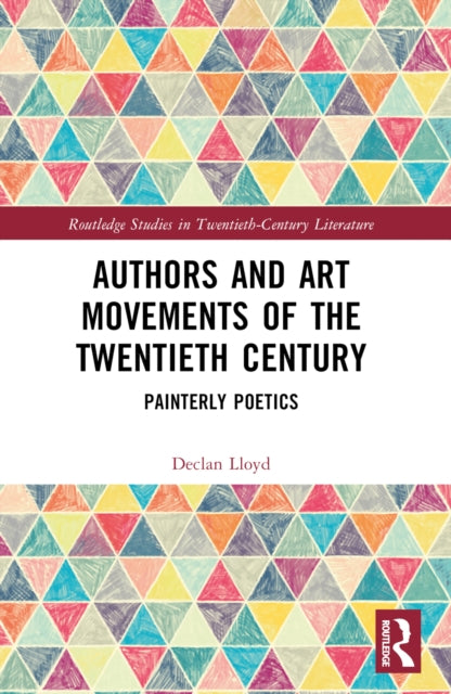 Authors and Art Movements of the Twentieth