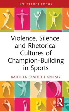 Violence Silence and Rhetorical Cultures of