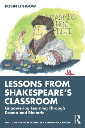 Lessons from Shakespeares Classroom