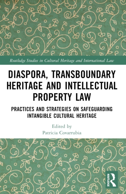 Transboundary Heritage and Intellectual Property
