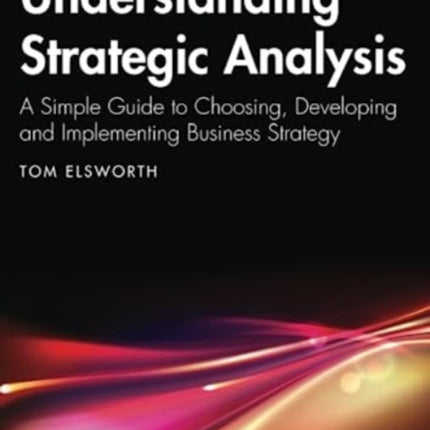 Understanding Strategic Analysis