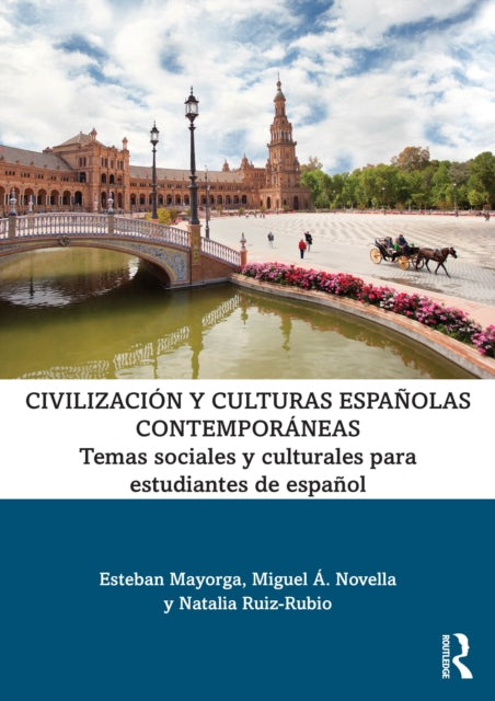 CivilizaciÃn y culturas espaÃolas contemporÃneas