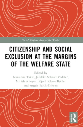 Citizenship and Social Exclusion at the Margins