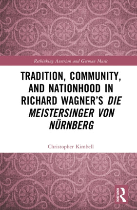 Tradition Community and Nationhood in Richard