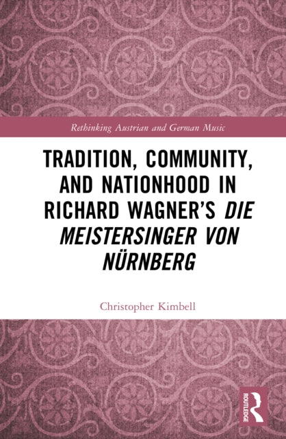 Tradition Community and Nationhood in Richard