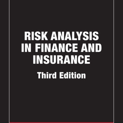 Risk Analysis in Finance and Insurance