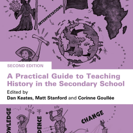 A Practical Guide to Teaching History in the