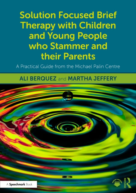 Solution Focused Brief Therapy with Children and