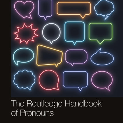 The Routledge Handbook of Pronouns
