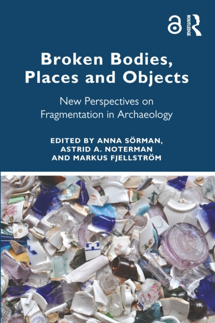 Broken Bodies Places and Objects