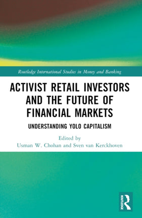 Activist Retail Investors and the Future of