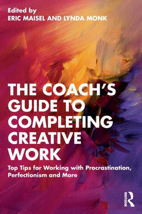 The Coachs Guide to Completing Creative Work