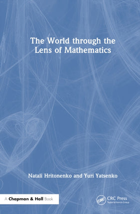 The World through the Lens of Mathematics