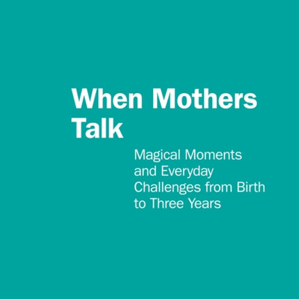 When Mothers Talk