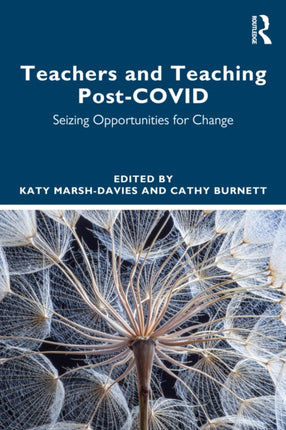 Teachers and Teaching PostCOVID