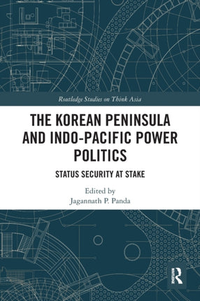 The Korean Peninsula and IndoPacific Power