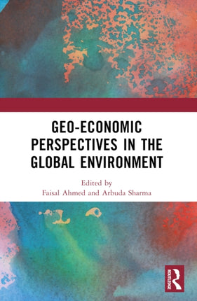 Geoeconomic Perspectives in the Global