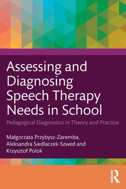Assessing and Diagnosing Speech Therapy Needs in