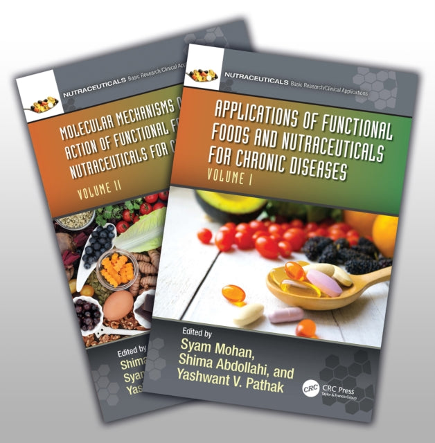 Functional Foods and Nutraceuticals for Chronic