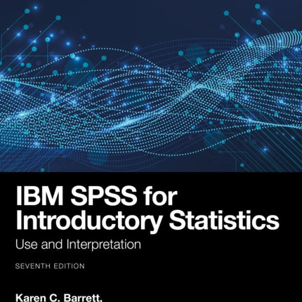 IBM SPSS for Introductory Statistics