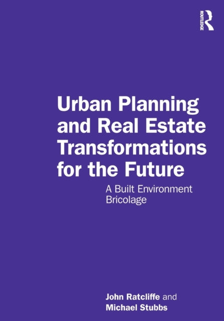 Urban Planning and Real Estate Transformations