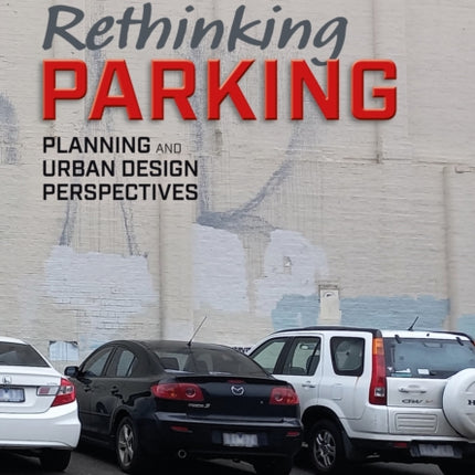 Rethinking Parking