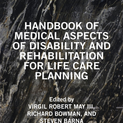Handbook of Medical Aspects of Disability and
