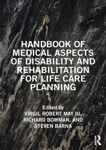 Handbook of Medical Aspects of Disability and