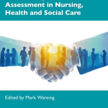 Practice Supervision and Assessment in Nursing Health and Social Care