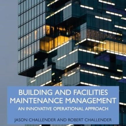 Building and Facilities Maintenance Management
