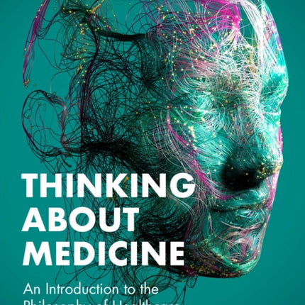 Thinking About Medicine