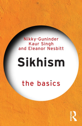 Sikhism  The Basics