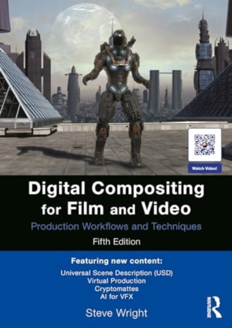 Digital Compositing for Film and Video