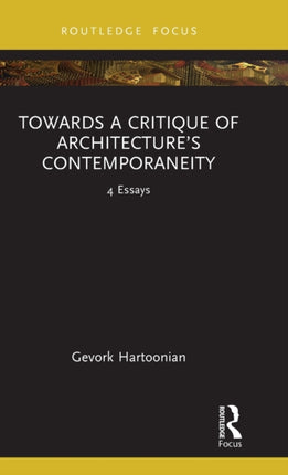 Towards a Critique of Architectureâs