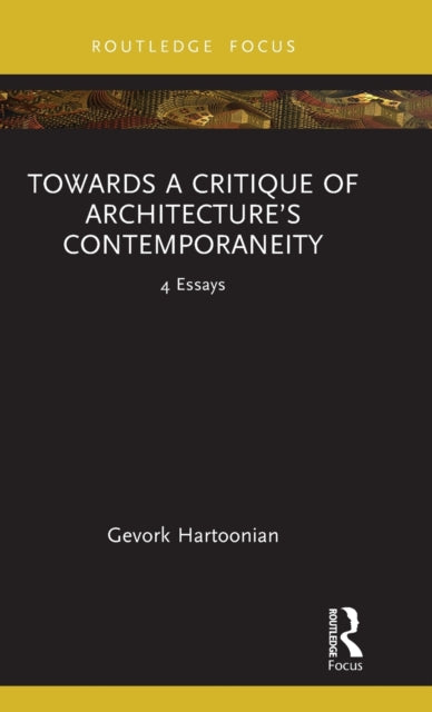 Towards a Critique of Architectureâs