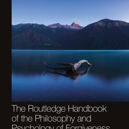 The Routledge Handbook of the Philosophy and