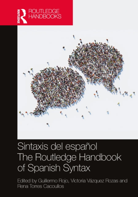 Sintaxis del español  The Routledge Handbook of